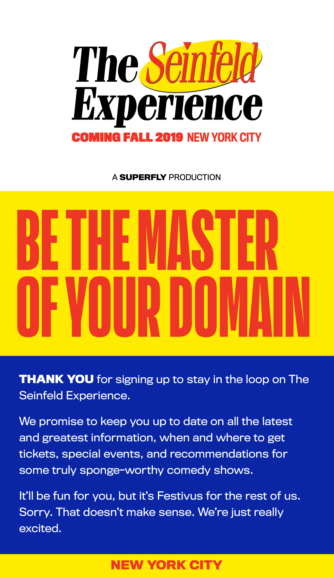 The Seinfeld Experience campaign asset